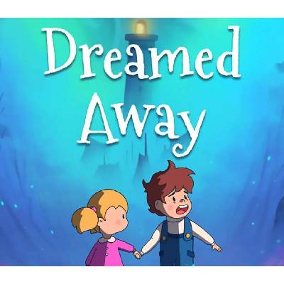 Dreamed Away