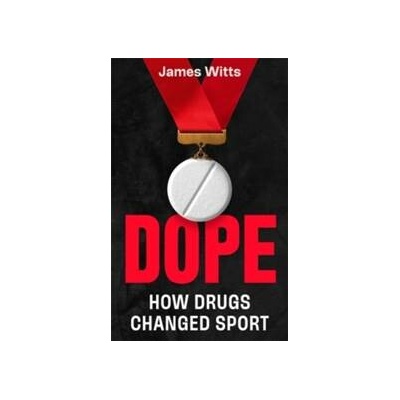 Dope - James Witts, Bonnier Books UK