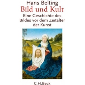 Bild und Kult | Hans Belting (ISBN: 9783406619540)