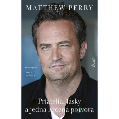 Priatelia, lásky a jedna hrozná potvora - Matthew Perry