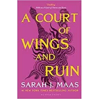A Court of Wings and Ruin - Sarah J. Maas