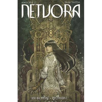 Netvora 1 - Probuzení - Marjorie Liu