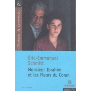 Monsieur Ibrahim et les fleurs du Coran | Eric-Emmanuel Schmitt (ISBN: 9782210754676)