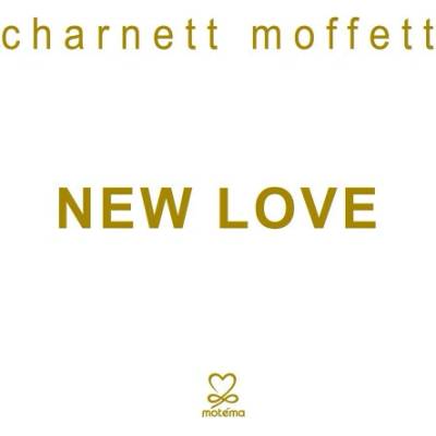 CHARNETT MOFFETT - NEW LOVE CD