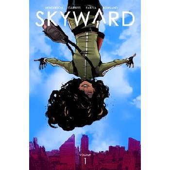 Skyward Volume 1: My Low-G Life Henderson JoePaperback