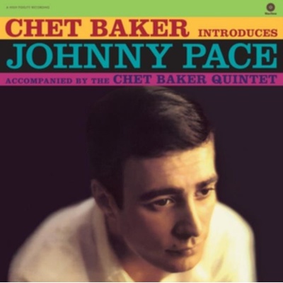 BAKER, CHET - INTRODUCES JOHNNY PACE LP