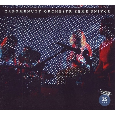 Zapomenutý orchestr Země snivců - 25 let CD