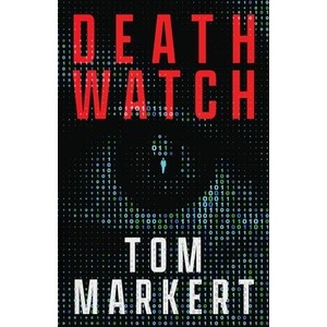 Death Watch | Tom Markert (ISBN: 9798993356310)