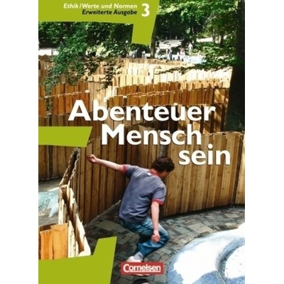 9./10. Schuljahr, Ethik / LER, Werte und Normen (Erweiterte Ausgabe)