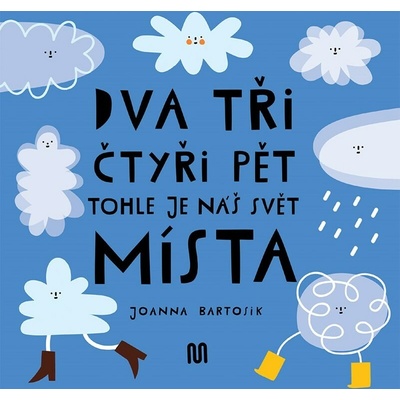 Meander Dva, tri, štyri, päť - toto je náš svet - miesta