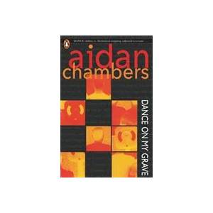 Dance On My Grave | Aidan Chambers (ISBN: 9780241541388)
