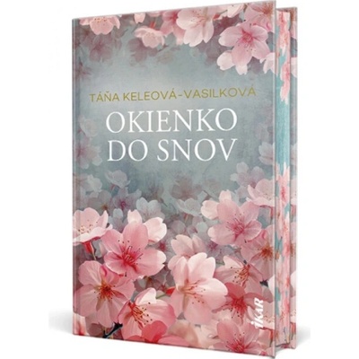 Okienko do snov, 3. vydanie Táňa Keleová-Vasilková