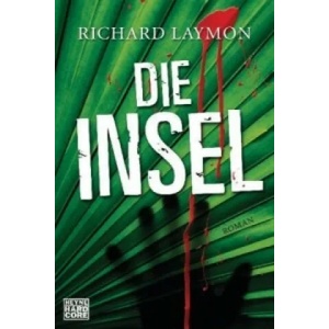 Die Insel | Richard Laymon, Thomas A. Merk (2006)