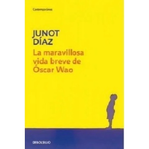 La maravillosa vida breve de Oscar Wao. Das kurze wundersame Leben des Oscar Wao, spanische Ausgabe | JUNOT DIAZ (2009)