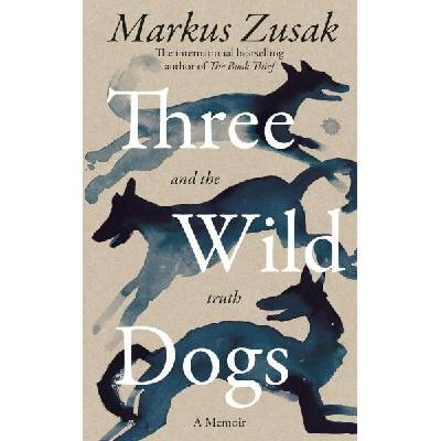 Three Wild Dogs (and the truth) TPB