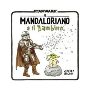 mandaloriano e il bambino | Jeffrey Brown (2025)