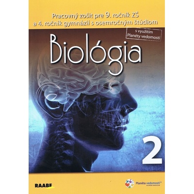 Biológia pre 9. ročník 2. polrok pracovný zošit