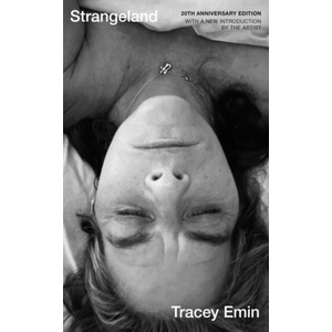 Strangeland | Tracey Emin (ISBN: 9781399748391)