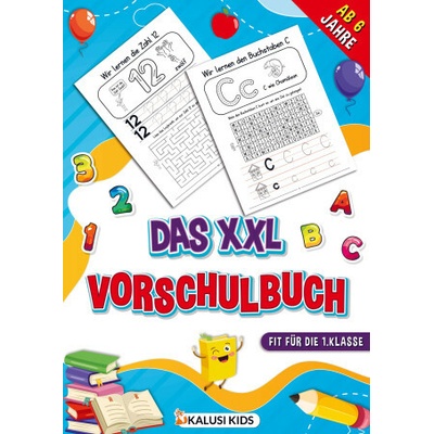 Das XXL Vorschulbuch ab 6 Jahre