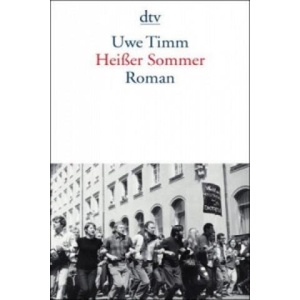 Heißer Sommer | Uwe Timm (ISBN: 9783423125475)