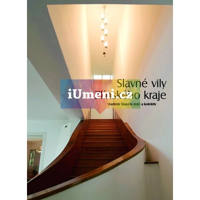 Slavné vily Zlínského kraje