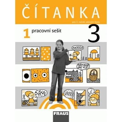Čítanka 3/1 pro ZŠ pracovní sešit