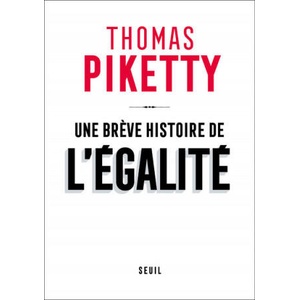 Une brève histoire de l'égalité | Thomas Piketty (2022)