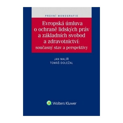 Evropská úmluva o ochraně lidských práv a základních svobod