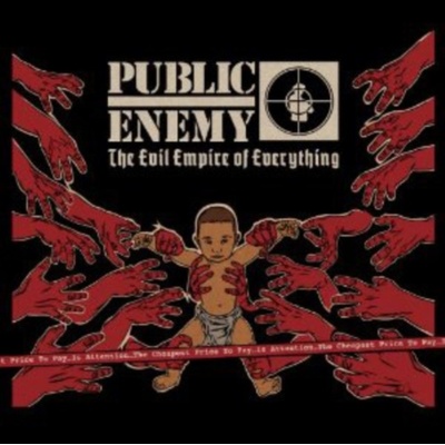 Public Enemy - Evil Empire Of Everything CD