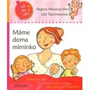Knihy Máme doma miminko - Regina Masaracchiová