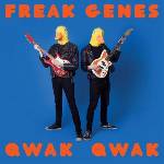 Freak Genes - Qwak Qwak (LP) (2090405258487)