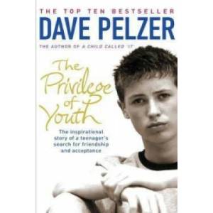 Privilege of Youth | Dave Pelzer (2005)