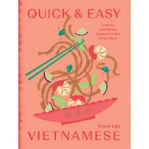 Quick and Easy Vietnamese | Luu, Uyen (ISBN: 9781784886998)