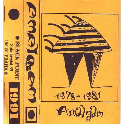 AMALGAM - 1979-1981 MC