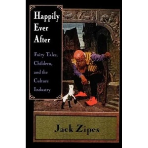 Happily Ever After | Jack D. Zipes (ISBN: 9780415918510)