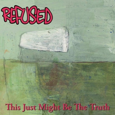 Refused - This Just Might Be... ...The Truth (Reissue) (Limited Edition) 2 LP