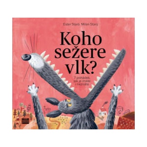 Koho sežere vlk? | Ester Stará, Milan Starý (2017)