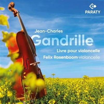 Felix Rosenboom - Jean-Charles Gandrille: Livre Pour Violoncelle CD