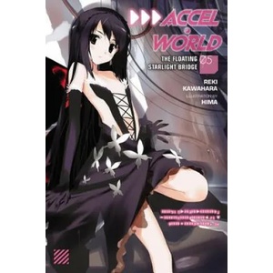 Accel World, Vol. 5 (light novel) | Reki Kawahara (2015)