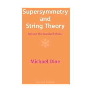 Supersymmetry and String Theory | Michael Dine (ISBN: 9781009290920)