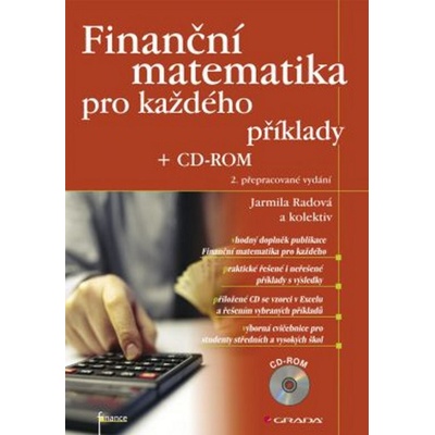 Finanční matematika pro každého + CD–ROM - příklady, 2. přepracované vydání (Jarmila Radová) (CZ) (9788024735849)