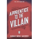 Apprentice to the Villain