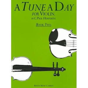 Tune a Day for Violin Book Two | C. Paul Herfurth (ISBN: 9780711915923)