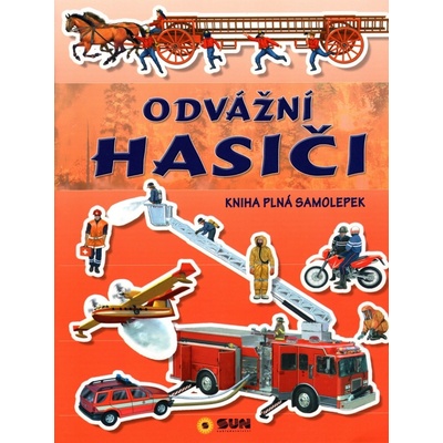 Odvážní hasiči Objevuj a nalep