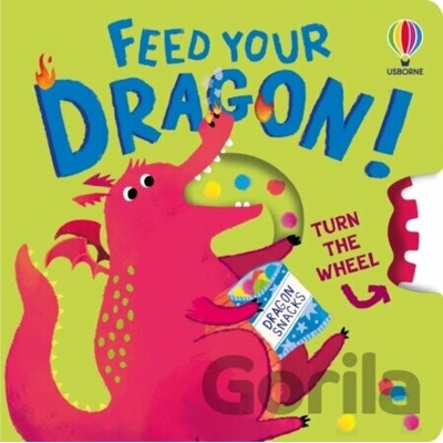 Feed your Dragon - Anna Milbourne