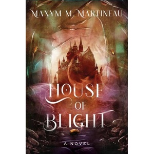 HOUSE OF BLIGHT | MARTINEAU MAXYM M (2025)