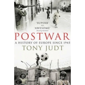 Postwar | Tony Judt (ISBN: 9780099542032)