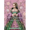 Anna Boleynová: Králova posedlost