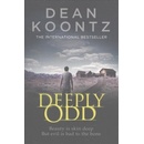 Deeply Odd - Odd Thomas 6 - Dean Koontz