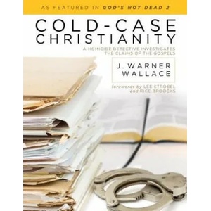 Cold- Case Christianity | J Warner Wallace (2013)